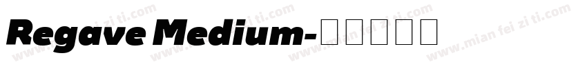 Regave Medium字体转换